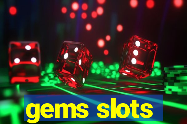 gems slots