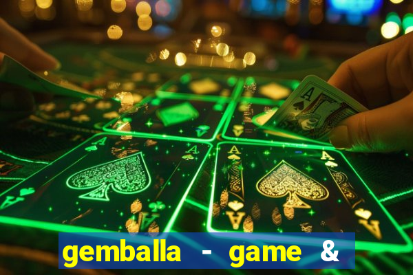 gemballa - game & chat & earn