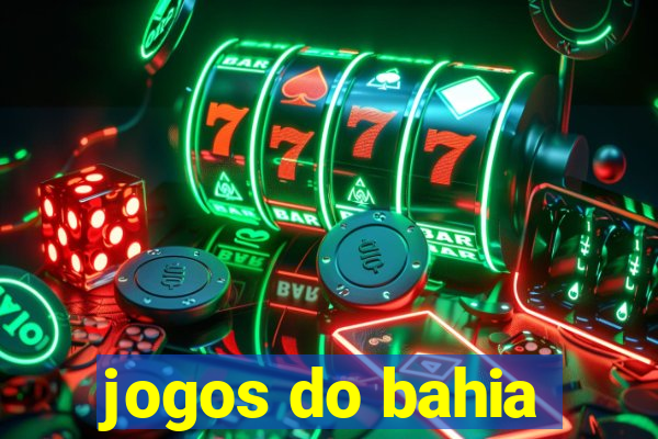 jogos do bahia