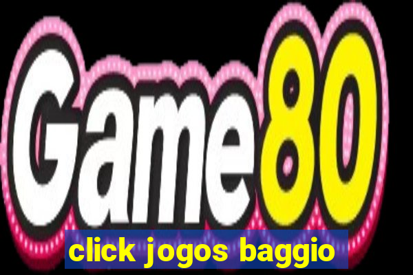 click jogos baggio