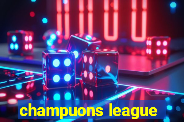 champuons league