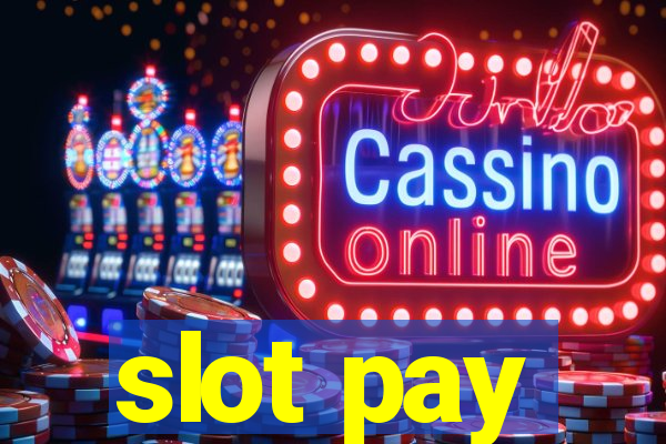 slot pay