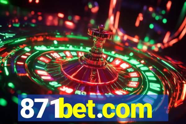 871bet.com