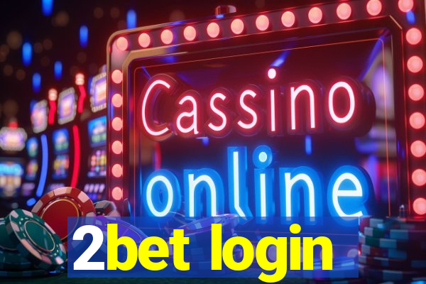 2bet login