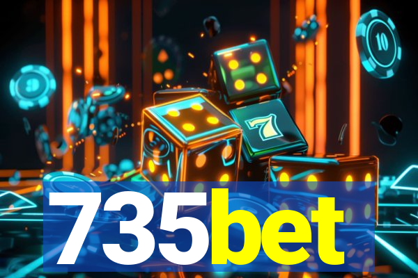 735bet