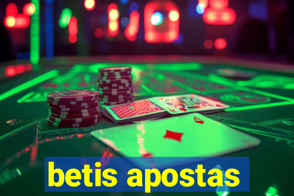 betis apostas