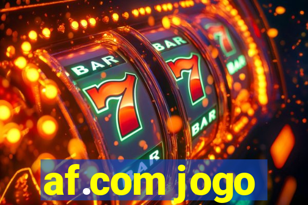 af.com jogo