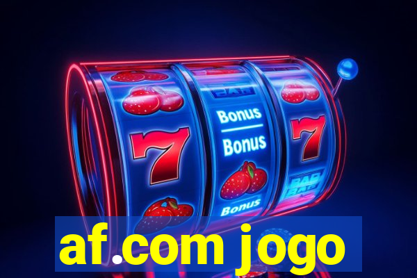 af.com jogo