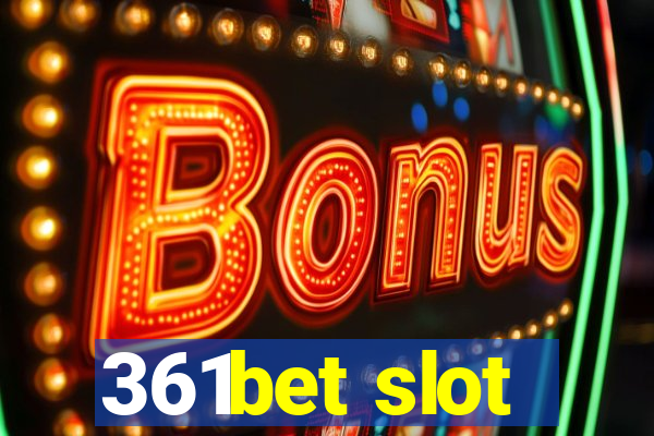 361bet slot