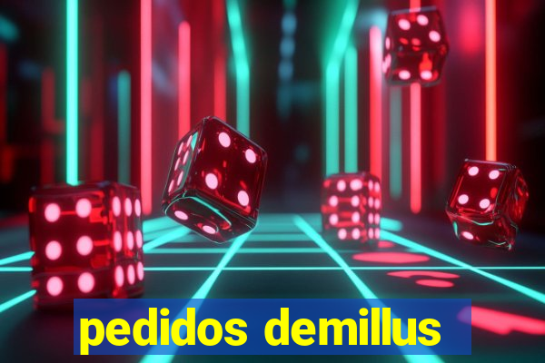 pedidos demillus