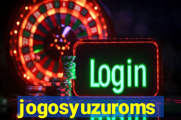 jogosyuzuroms