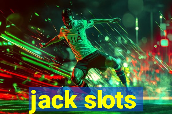 jack slots