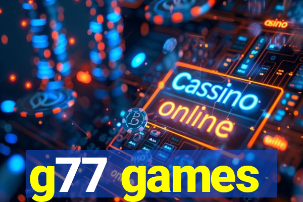 g77 games