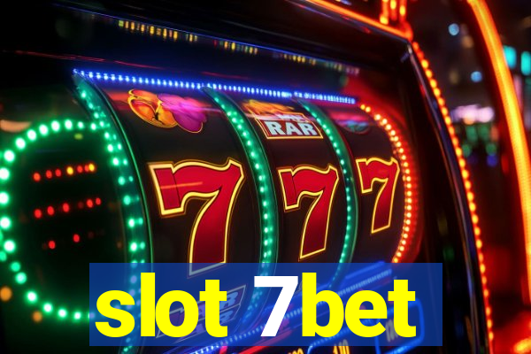 slot 7bet