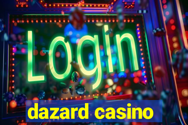 dazard casino