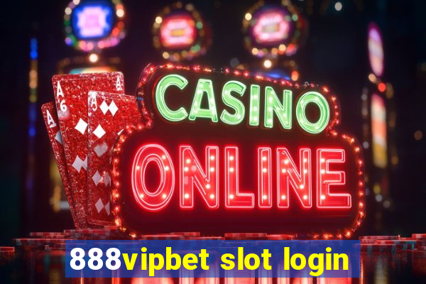 888vipbet slot login