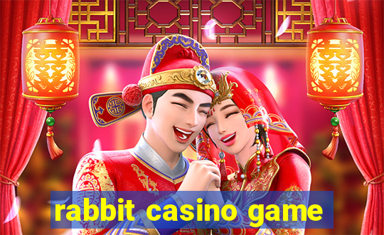 rabbit casino game