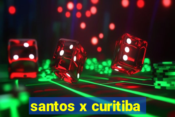 santos x curitiba