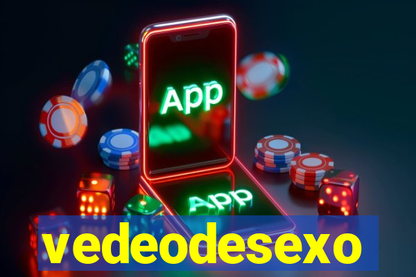 vedeodesexo