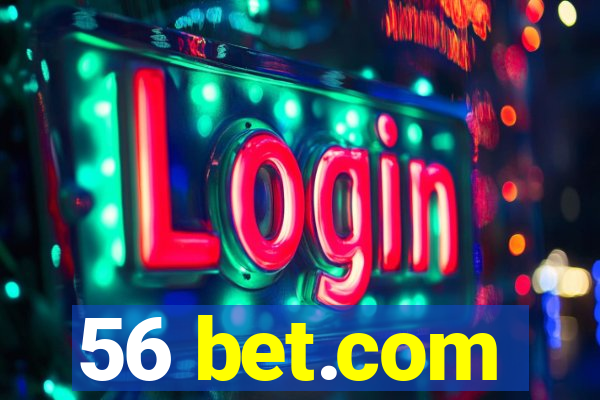 56 bet.com