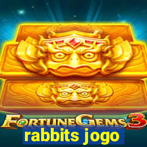 rabbits jogo