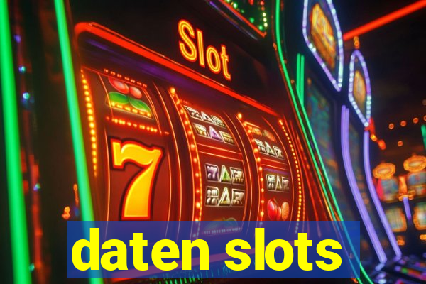 daten slots