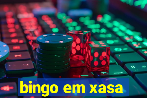 bingo em xasa