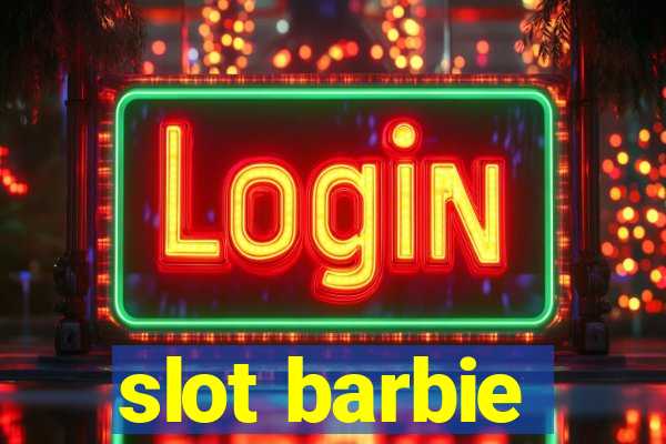 slot barbie