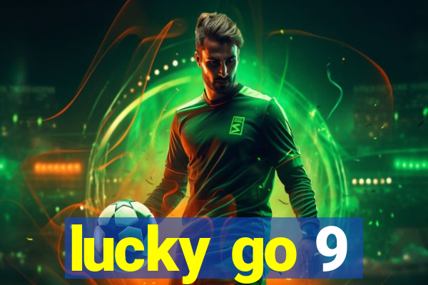 lucky go 9