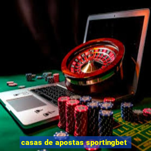 casas de apostas sportingbet