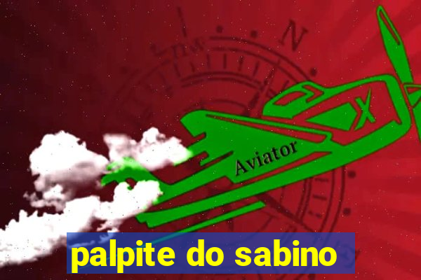 palpite do sabino