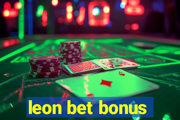 leon bet bonus