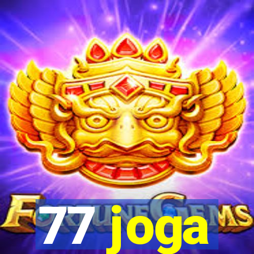 77 joga