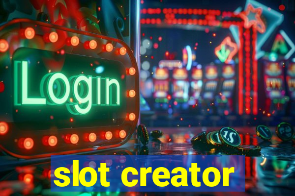 slot creator