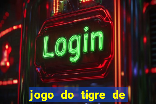 jogo do tigre de 5 reais