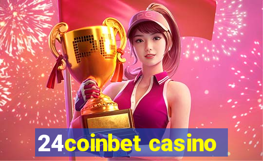 24coinbet casino