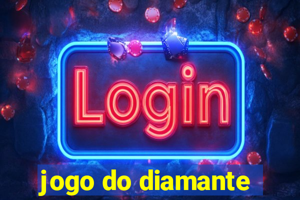 jogo do diamante