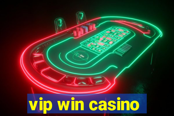 vip win casino