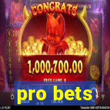 pro bets