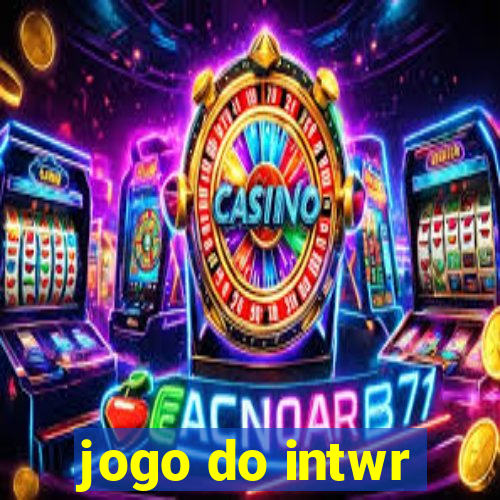 jogo do intwr