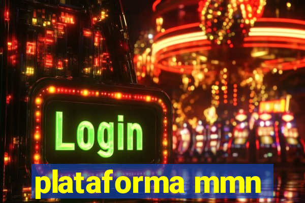 plataforma mmn