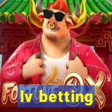 lv betting