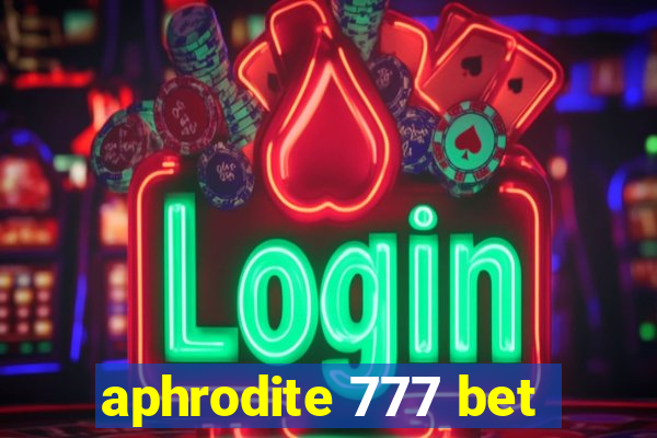 aphrodite 777 bet