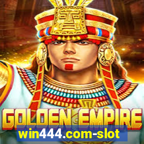 win444.com-slot machine casino