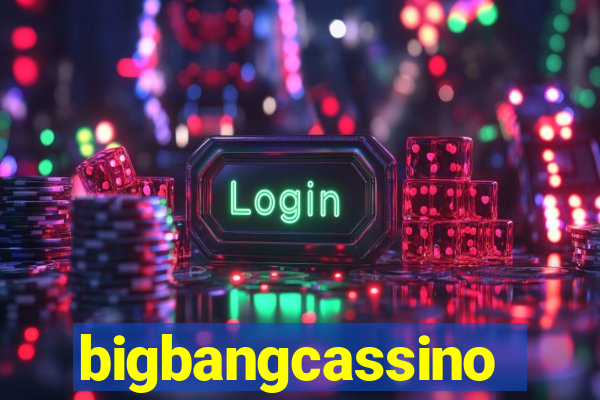 bigbangcassino