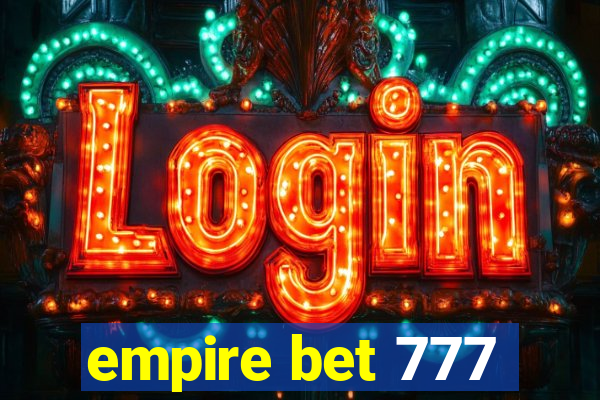 empire bet 777