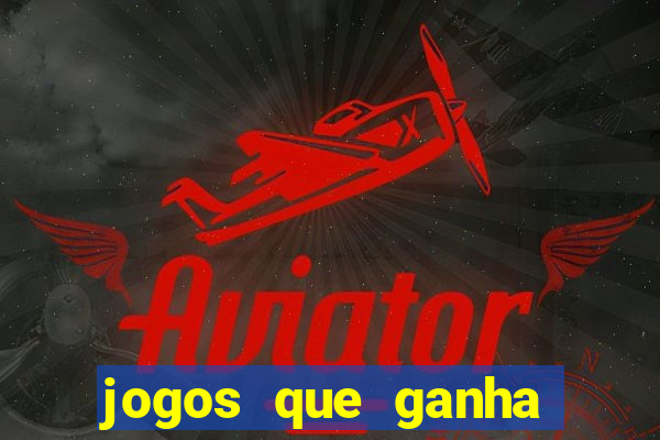 jogos que ganha b么nus ao se cadastrar