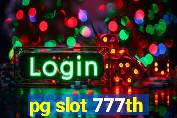 pg slot 777th