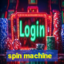 spin machine