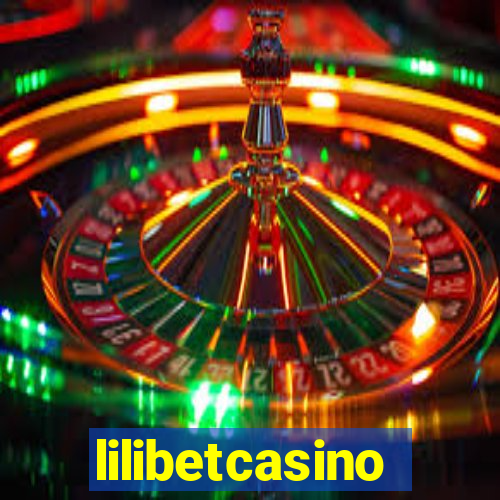 lilibetcasino